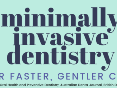 Minimally Invasive Dentistry for Faster, Gentler Care